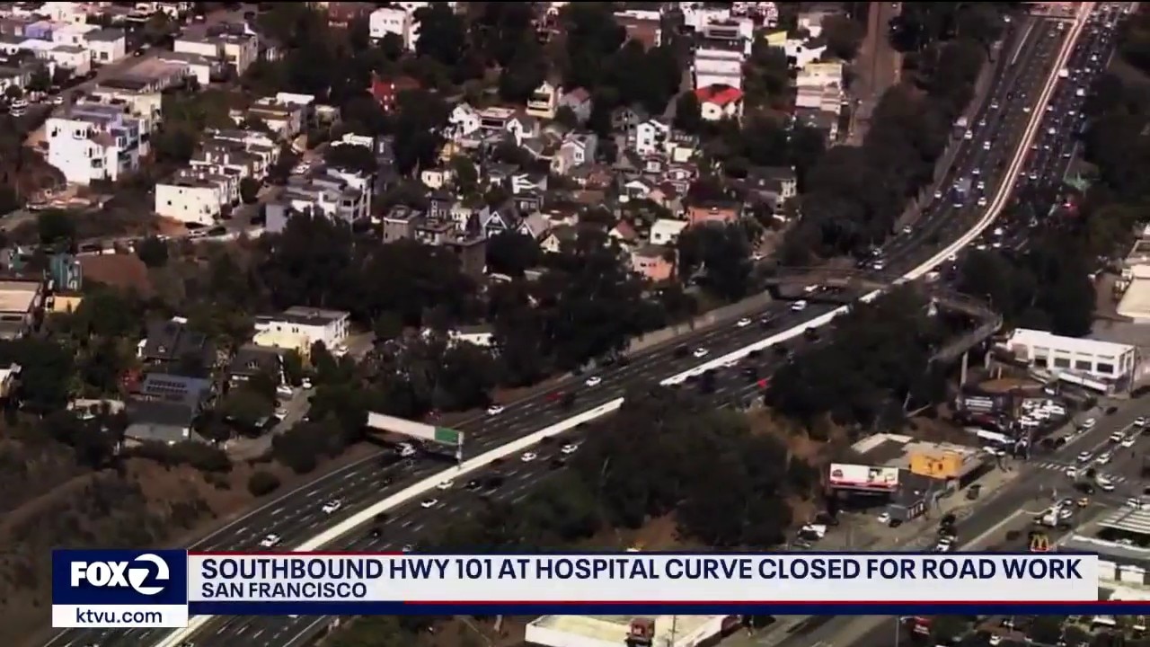 Highway 101 at Hospital Curve in SF closes for weekend rehab work — KTVU FOX 2 Bay Area